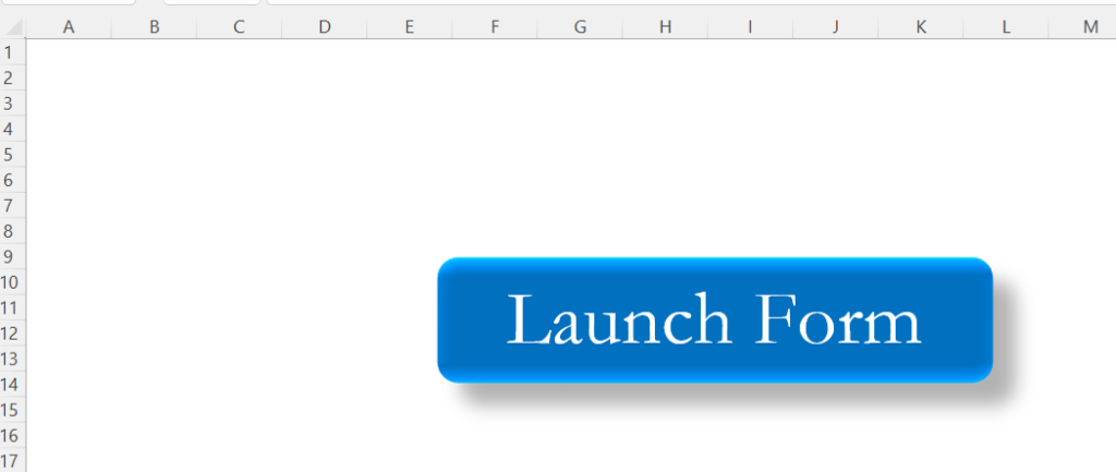 Create Launch Form in Home Sheet of Fully Automated Data Entry Form